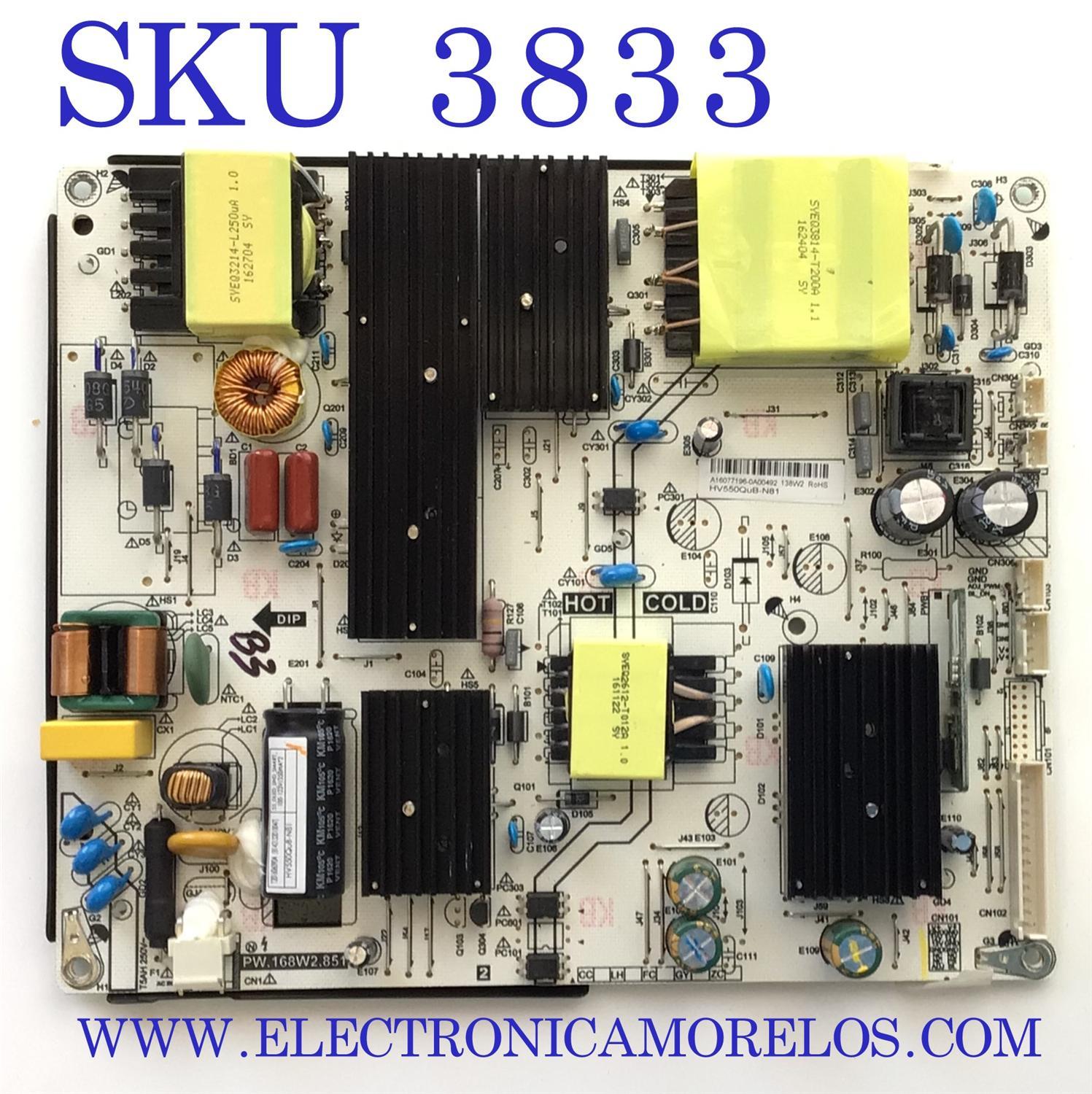 FUENTE PARA TV HAIER / NUMERO / DE PARTE 8142132010047 / PW.168W2.851 / T201606090A / A16077196 / PANEL HV550QUB-N80 / MODELO LE55B7200A